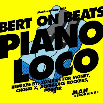 Piano Loco by Bert On Beats