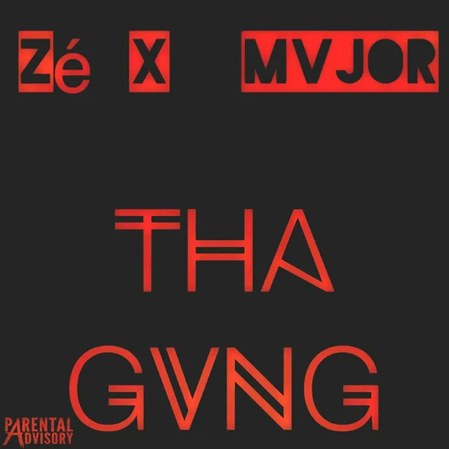 Tha Gvng