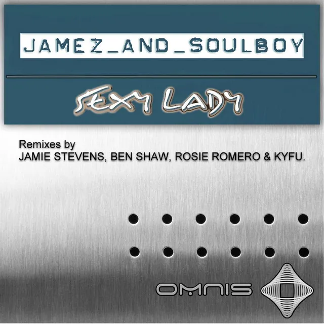 Sexy Lady - Jamie Stevens Remix