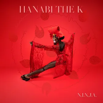 N.I.N.J.A. by Hanabi The K