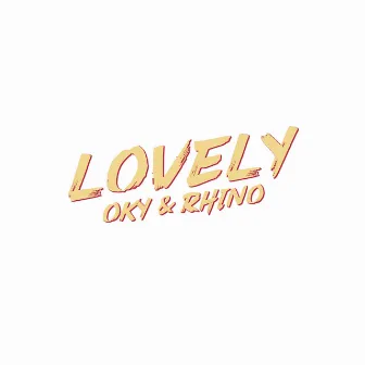 Lovely by OKY