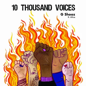 10 Thousand Voices by G Shooz