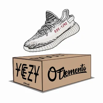 Yeezy by O Elemento