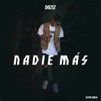 Nadie Más by Doziz