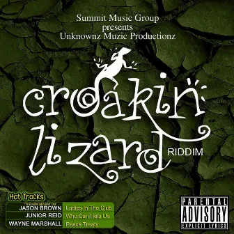 Croakin' Lizard Riddim (Explicit) by Assailant