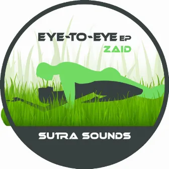 Eye-to-Eye EP by Zaid