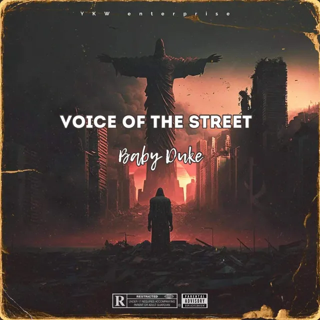 Voice of the street