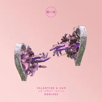 Us (Remixes) by VALENTINE