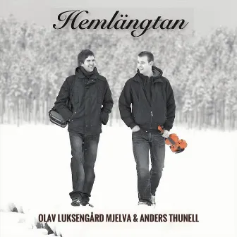 Hemlängtan by Olav Luksengård Mjelva