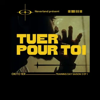 Tuer pour toi by Okito 1er