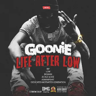 Life After Low by Goonie