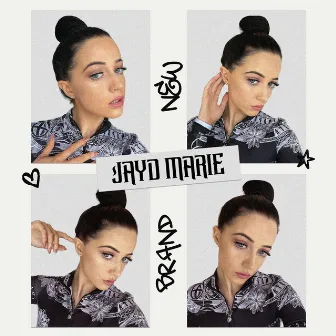 Brand New by Jayd Marie