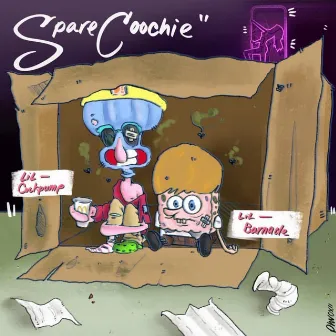 Spare Coochie by Lil Barnacle