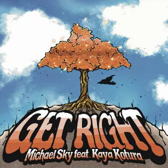 Get Right by Michael Sky