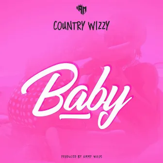 Baby by Country Wizzy