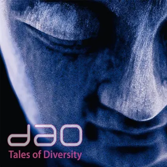 Tales Of Diversity by Dao