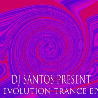 Evolution Trance by Dj Santos