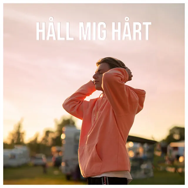 Håll Mig Hårt