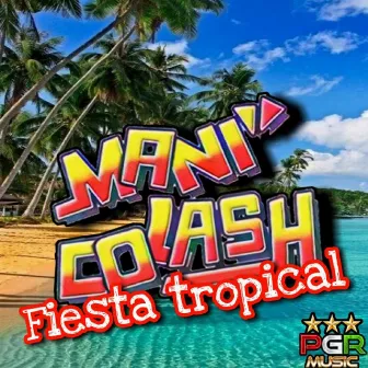 Fiesta Tropical by Mani Colash