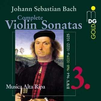 Bach: Violin Sonatas Vol. 3 by Bernward Löhr