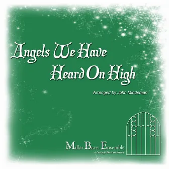 Angels We Have Heard on High by Millar Brass Ensemble