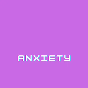 Anxiety by Emma