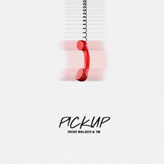 Pick Up by Ricky Walker