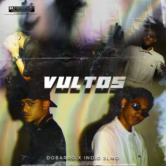 Vultos by Dobarro