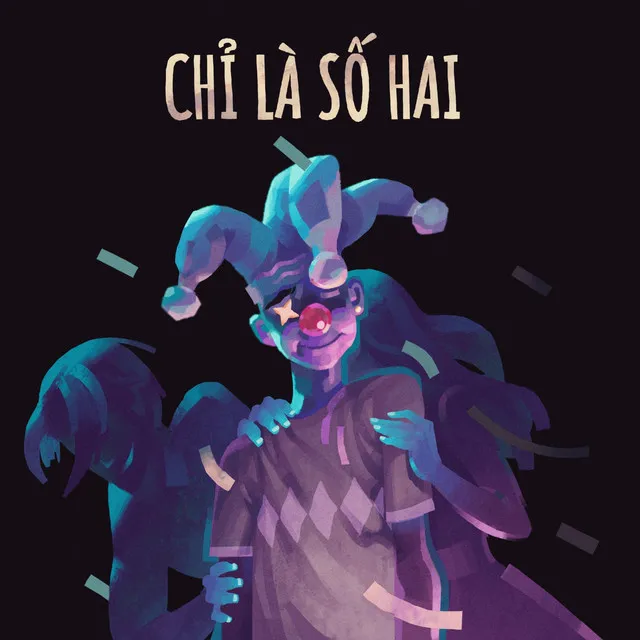 Chỉ Là Số Hai (feat. Linh Cáo)