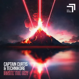 Ignite The Sky by Captain Curtis