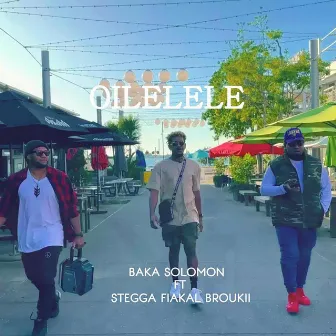 OILELELE by Baka Solomon