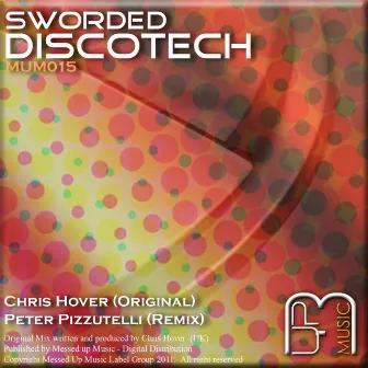 Sworded Discotech by Chris Hover