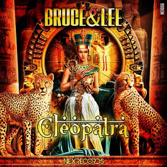 Cleopatra by Bruce & Lee