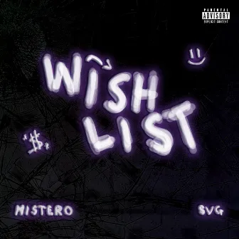 WISHLIST by Mistero