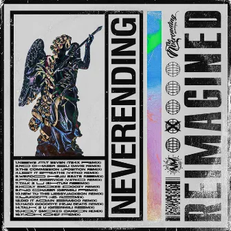 NEVERENDING: REIMAGINED by The Neverending Mixtape