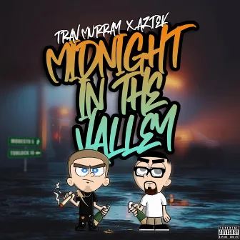 Midnight in the Valley by Trav Murray