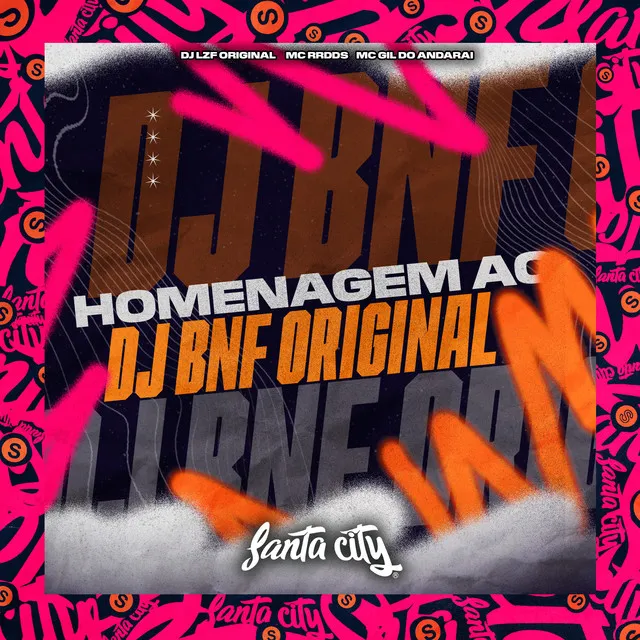 Homenagem ao Dj Bnf Original