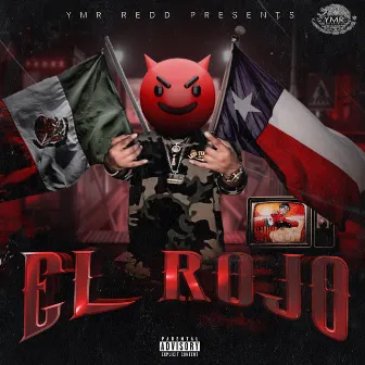 El Rojo by YMR Redd