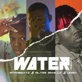 Water (Remix) by 9troBeatz