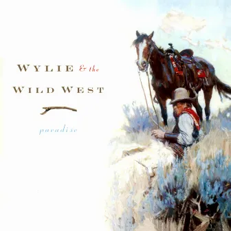 Paradise by Wylie & The Wild West