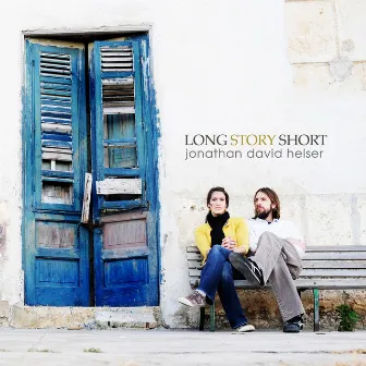 Long Story Short by Melissa Helser