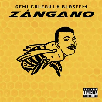 Zángano by Geni Colegui