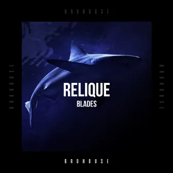 Blades by Relique