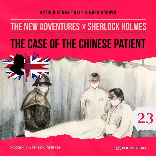 Pt. 5 - The Case of the Chinese Patient - The New Adventures of Sherlock Holmes, Episode 23