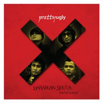 Darabkan Sejuta (Repackage) by Pretty Ugly