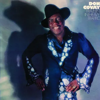 Travelin' In Heavy Traffic by Don Covay