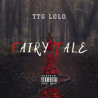 Fairytale by TTG Lolo