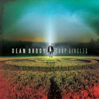 Crop Circles by Dean Brody