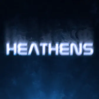 Heathens by RYAN