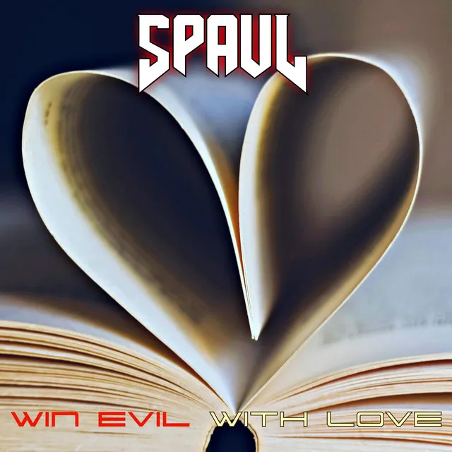 Win Evil With Love